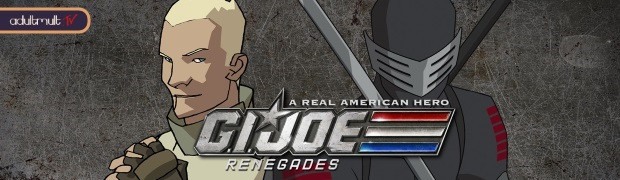 Джо-солдат: Дезертиры / G.I. Joe: Renegades